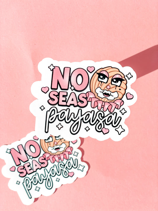 Pegatina de No Seas Payasa