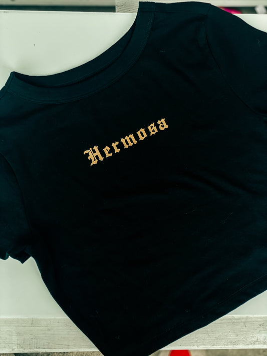 Hermosa Baby Tee/Cropped Tee